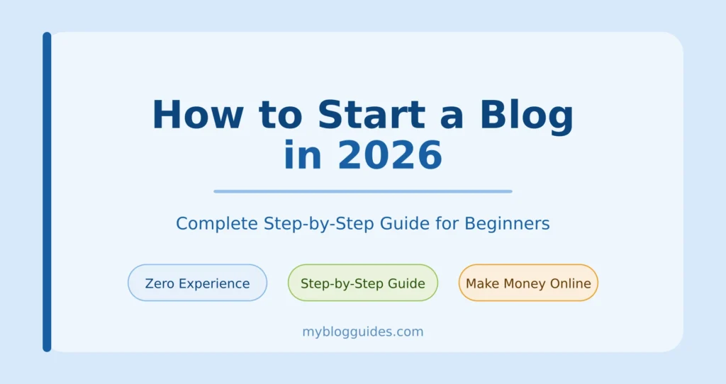 How to Start a Blog in 2026